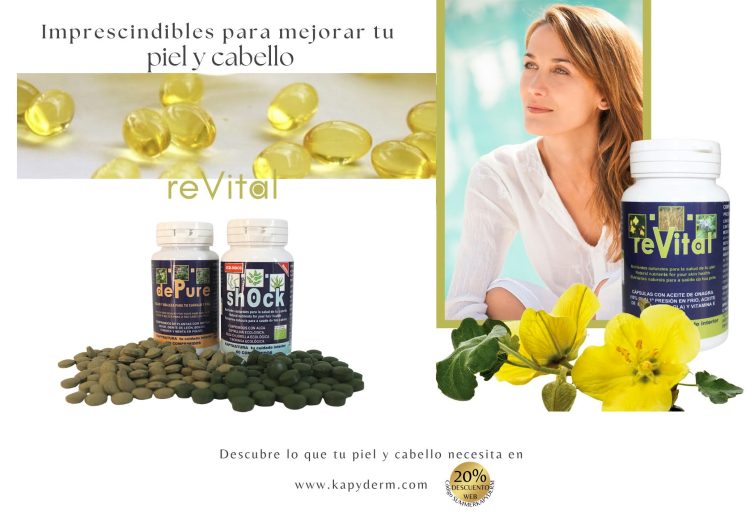 Kapiderm nos presenta Revital Imprescindibles para mejorar tu piel y cabello