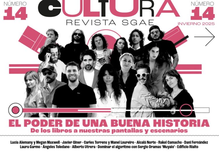 Cultura Revista SGAE nº14 y el poder de una buena historia
